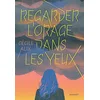 Image de Regarder l'orage dans les yeux en occasion ou reconditionné
