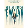 Image de Sur les traces d'Ewilan : l'héritage de Pierre Bottero