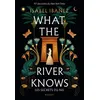 Image de What the river knows : les secrets du Nil en occasion ou reconditionné