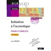 Image de Initiation à l'acoustique Antonio Fischetti (Auteur)