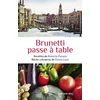 Image de Brunetti passe à table en occasion ou reconditionné