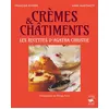Image de Crèmes et châtiments Anne Martinetti (Auteur), François Rivière (Auteur)