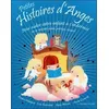 Image de Petites histoires d'Anges - Pour aider votre enfant à s'endormir Anne Civardi (Auteur), Christine Rimoldy (Traduction)