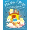 Image de Petites histoires d'anges : pour aider votre enfant à s'endormir en se sentant aimé, protégé, rassuré en occasion ou reconditionné