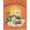 Image de Histoires d'ailleurs : petits contes de sagesse bouddhiste pour aider votre enfant à vivre dans l'harmonie et la paix en occasion ou reconditionné