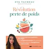 Image de Révolution perte de poids Eva Vacheau (Auteur)