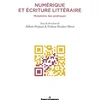 Image de Numérique et écriture littéraire : mutations des pratiques en occasion ou reconditionné