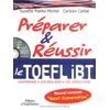 Image de Préparer et réussir le TOEFL IBT : grammaire, vocabulaire, vie américaine en occasion ou reconditionné