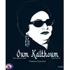 Image de Oum Kalthoum - Naissance d'une diva