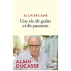 Image de Une vie de goûts et de passions en occasion ou reconditionné