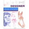 Image de Dessiner, mode d'emploi en occasion ou reconditionné