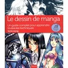 Image de Le dessin de manga : un guide complet pour apprendre toutes les techniques en occasion ou reconditionné
