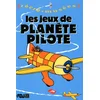 Image de Les jeux de Planète pilote en occasion ou reconditionné