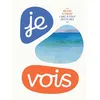 Image de Je vois... / collection : l'art à tout petits pas Collectif (Auteur)