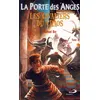 Image de Porte des anges (la) - tome 3. les cavaliers du chaos Michaël Dor (Auteur)