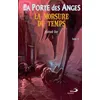 Image de Porte des anges (La) poche Tome 4 - Morsure du temps (La) Michaël Dor (Auteur)