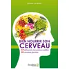 Image de Bien nourrir son cerveau Luc Bodin (Auteur)