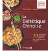 Image de La diététique chinoise Christophe Labigne (Auteur)