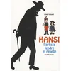 Image de Hansi : l'artiste tendre et rebelle en occasion ou reconditionné