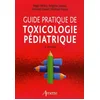 Image de Guide pratique de toxicologie pédiatrique en occasion ou reconditionné