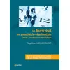Image de Le burn-out en anesthésie-réanimation Ségolène Arzalier-Daret (Auteur)