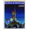 Image de Les Eaux de Mortelune. Vol. 8. La mort de Nicolas en occasion ou reconditionné