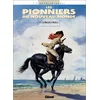 Image de Les pionniers du Nouveau Monde. Vol. 11. Le piège de La Rochelle en occasion ou reconditionné