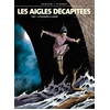 Image de les aigles décapitées tome 7 - prisonnière du donjon