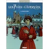 Image de Les 7 vies de l'Epervier. Vol. 7. La marque du Condor en occasion ou reconditionné