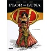 Image de Flor de Luna. Vol. 2. La finca Don Diego en occasion ou reconditionné