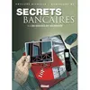 Image de Secrets Bancaires - Tome 4.1 Philippe Richelle (Auteur), Dominique Hé (Dessinateur)