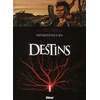 Image de Destins Tome 6 ; Déshonneurs