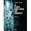 Image de Il était une fois en france tome 3