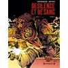 Image de de silence et de sang - intégrale tome 6 à tome 10