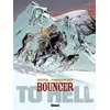 Image de Bouncer - Tome 08 Alejandro Jodorowsky (Auteur), François Boucq (Dessinateur)