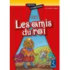Image de Les amis du roi Brigitte Saussard (Auteur)