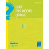 Image de Lire des récits longs : cycle 3, collège en occasion ou reconditionné