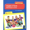 Image de L'anglais à l'école : méthodologie et activités : cycles 2 et 3, programmes 2016 en occasion ou reconditionné