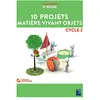 Image de 10 projets matière vivant objets : cycle 2 en occasion ou reconditionné