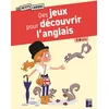 Image de Des jeux pour découvrir l'anglais : 7-9 ans en occasion ou reconditionné