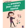 Image de Mes premiers jeux de calcul mental : 6-7 ans en occasion ou reconditionné