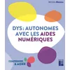 Image de Dys : autonomes avec les aides numériques en occasion ou reconditionné