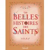 Image de Les belles histoires des saints en occasion ou reconditionné
