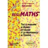 Image de Résumaths 2de : tout le programme de seconde en tableaux + les indispensables de troisième : nouveau programme de seconde en occasion ou reconditionné