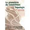 Image de Topologie ou la géométrie du caoutchouc - 300 exercices corrigés pour le deuxième cycle Elisabeth Burroni (Auteur), Jacques Penon (Auteur)