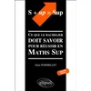 Image de S + up = Sup : ce que le bachelier doit savoir pour réussir en Maths Sup en occasion ou reconditionné