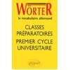 Image de Wörter - Classes prépas et 1er cycle universitaire Collectif (Auteur)