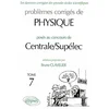 Image de Problèmes corrigés de physique posés au concours de Centrale-Supélec. Vol. 7. 2002-2003 en occasion ou reconditionné