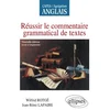 Image de Réussir le commentaire grammatical de textes : Capes, agrégation anglais en occasion ou reconditionné