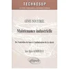 Image de Maintenance industrielle : génie industriel : de l'entretien de base à l'optimisation de la sûreté en occasion ou reconditionné
